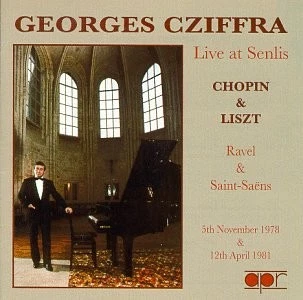GEORGES CZIFFRA RAVEL LISZT CHOPIN - Live At Senlis - CD - RARE - Image 1 of 1