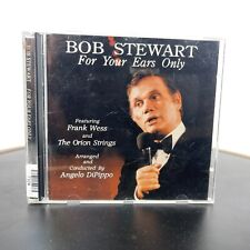 For Your Ears Only by Bob Stewart (Singer) (CD, May-1995, VWC Productions)