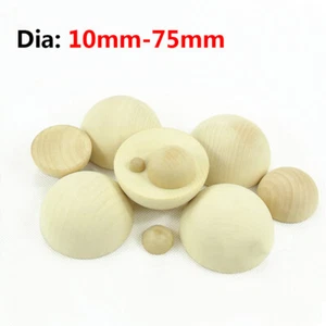 Dia 10mm-75mm Natural Wooden Craft Half Balls Wood Solid Ball Spheres Semicircle - Picture 1 of 8