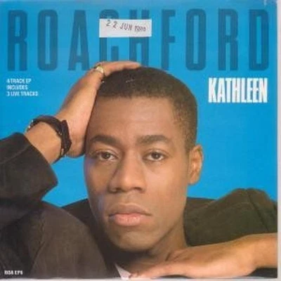 Roachford Kathleen 7" Vinyl UK CBS 1989 EP Mit Release-Datum Auf Bild - Bild 1 von 3