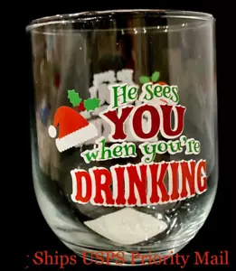 Set 2 Christmas 16.8oz Stemless Wine Glasses “He Sees YOU when you’re DRINKING” - Picture 1 of 5