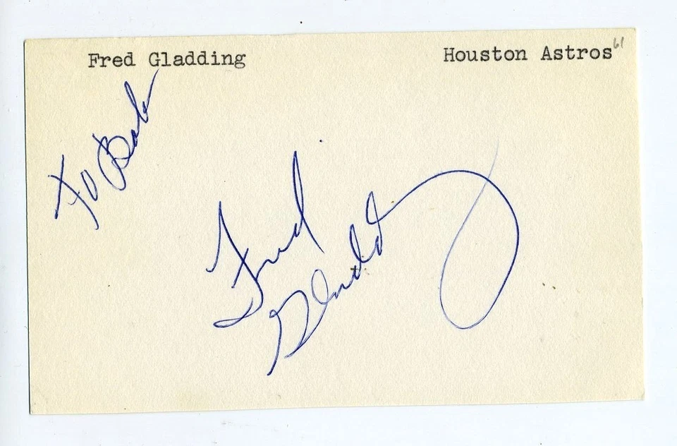 FRED GLADDING Auto/Autograph/Autographed/Signed 3 x 5 Index Card Tigers Astros - Image 1 of 1