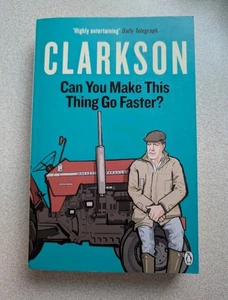 Can You Make This Thing Go Faster? by Jeremy Clarkson (2021, Trade Paperback) - Picture 1 of 3