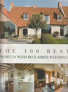 The 100 Best Projects with Reclaimed Materials - Wim Pauwels - Picture 1 of 2
