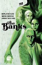 The Banks by Gay, Roxane