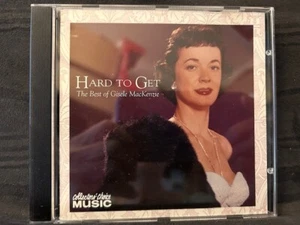 Gisele MacKenzie - Hard To Get - The Best Of - CD LIKE NEW - Picture 1 of 3