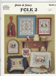 Jeremiah Juction Plain & Fancy Folk 2 Cross Stitch Pattern Book 9 1986 Euc - Picture 1 of 2