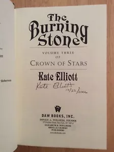 SIGNED - The Burning Stone Vol. 3 Crown of Stars by Kate Elliott HC 1st + Pic - Picture 1 of 11