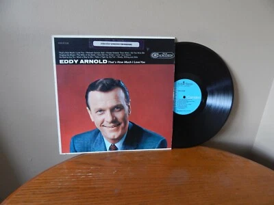 Eddy Arnold: That's How Much I Love You   12"  33 RPM  LP - Image 1 of 2