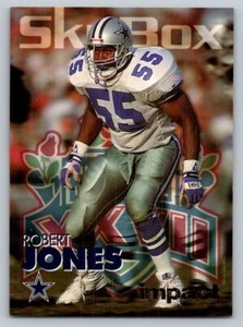 Robert Jones SkyBox Impact 1993 76 Dallas Cowboys