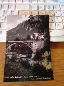 145308 OLD POSTCARD DOLOMITES BRIDGE IN THE ALPS CASTLE BARTOLUZZI  - Picture 1 of 1