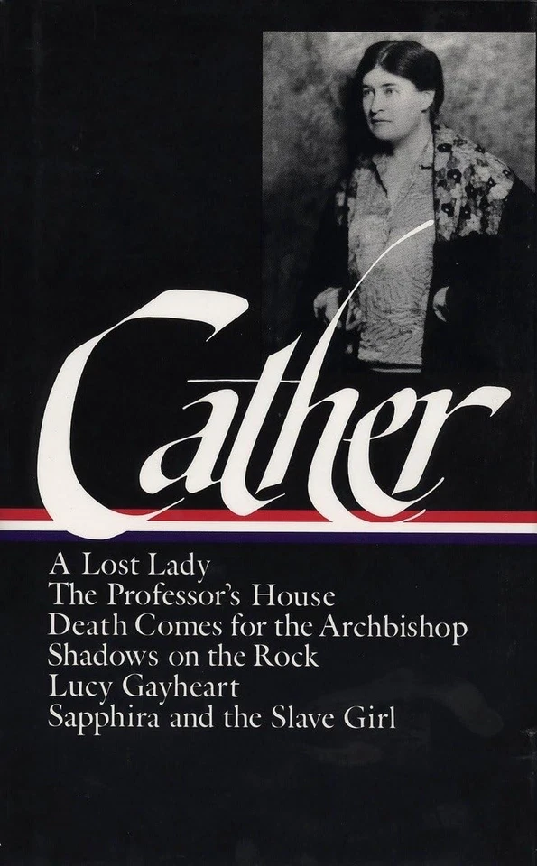 Willa Cather : Later Novels : A Lost Lady / The Professor's House / Death Co... Foto 1 de 1