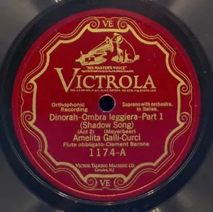 Amelita Galli Curci (italienisch) 78 MEYERBEER Dinorah Ombra Leggiera Teil 1/2 B1 - Bild 1 von 2
