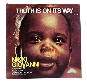 Nikki Giovanni Truth Is On Its Way LP Right On Records NY Comm Choir Play Tested - Picture 1 of 6