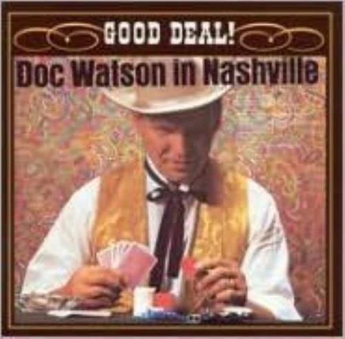 DOC WATSON: IN NASHVILLE GOOD DEAL - CD - Image 1 of 1