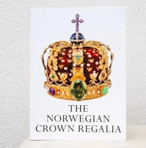 The Norwegian Crown Regalia Book - Kong Harald V - Queen Sonja Norsk Norway - Picture 1 of 4