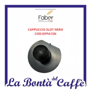 RICAMBIO ORIGINALE CAPPUCCIO SLOT NERO PER MACCHINA CAFFE' SLOT FABER - Picture 1 of 1