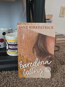 Barcelona Calling by Jane Kirkpatrick (2011, Trade Paperback) - Imagen 1 de 1