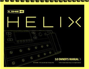 Line 6 Helix Multi-Effects Processor Version 3.0 OWNER'S MANUAL - Picture 1 of 2