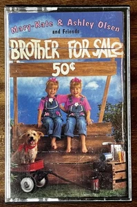 Brother for Sale by Mary-Kate and Ashley Olsen & Friends(1992, Cassette Tape) - Picture 1 of 5