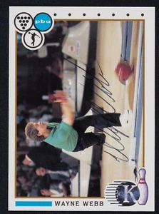 Wayne Webb Signed 1990 Kingpins PBA Bowling Card #20 - HOF Bowler - Picture 1 of 2