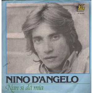 Nino D'Angelo Vinile 7" 45 giri Nun Si Dà Mia / Scurdammece / Vis – NPIM908 Nuov - Imagen 1 de 2
