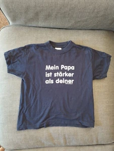 Kinder T Shirt Mein Papa ist stärker als deiner 116 S 5/6 Funshirt Kindershirt - Bild 1 von 1