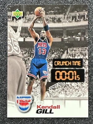 1997 Upper Deck Crunch Time Kendall Gill #CT27 New Jersey Nets - Image 1 of 2