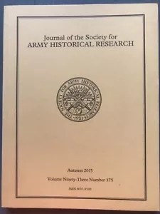 Journal of the Society for Army Historical Research, Autumn 2015, Vol 93, No 375 - Picture 1 of 4