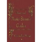 Master Simon's Garden by Cornelia Meigs (Paperback, 201 - Paperback NEW Cornelia