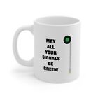 Tasse à café - Que tous vos signaux soient vert nouveauté chemin de fer / céramique / 11 oz