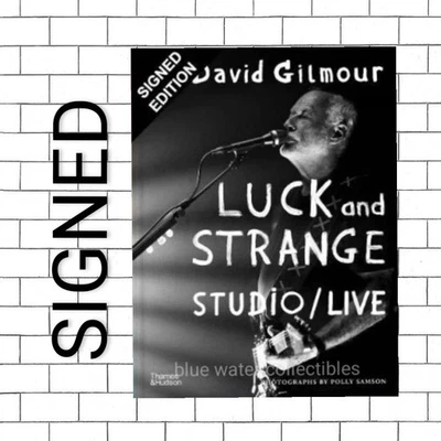 David Gilmour SIGNED BOOK Luck and Strange UK FIRST EDITION Hardcover ~ PRESALE