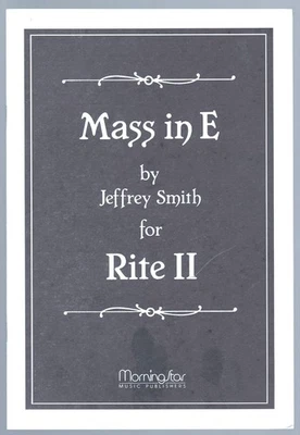 Mass in E for Rite II by Jeffrey Smith - Image 1 of 4