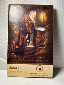 Padre Pio (Saint) Prayer Book: A Treasury of prayers - +( Relic)- Ship $1.32 - Picture 1 of 2