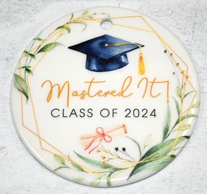 Mastered It Clase de 2024 Graduación Adorno Redondo NUEVO Tamaño 3"X3" - Imagen 1 de 3