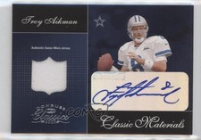 2003 Donruss Classics Classic Materials Auto /300 Troy Aikman #CM-15 Auto HOF