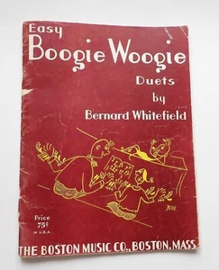 Easy Boogie Woogie Duets von Bernard Whitefield Noten Buch Vintage 1946 - Bild 1 von 7