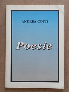 LIBRO Poesie ANDREA COTTI 1993 . - Picture 1 of 6