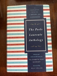 Poets Laureate Anthology von Elizabeth Hun Schmidt (2010, Hardcover) UNGELESEN - Bild 1 von 4