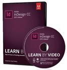 Adobe Indesign CC Learn by Video (2015 Release) von Chad Chelius (Englisch) Hardco