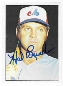 HAL BREEDEN 1976 SSPC AUTOGRAPHED SIGNED # 329 MONTREAL EXPOS DECEASED