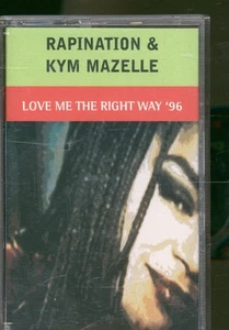 Rapination and Kym Mazelle Love Me the Right Way '96 cassette UK BMG 1996 - Picture 1 of 2