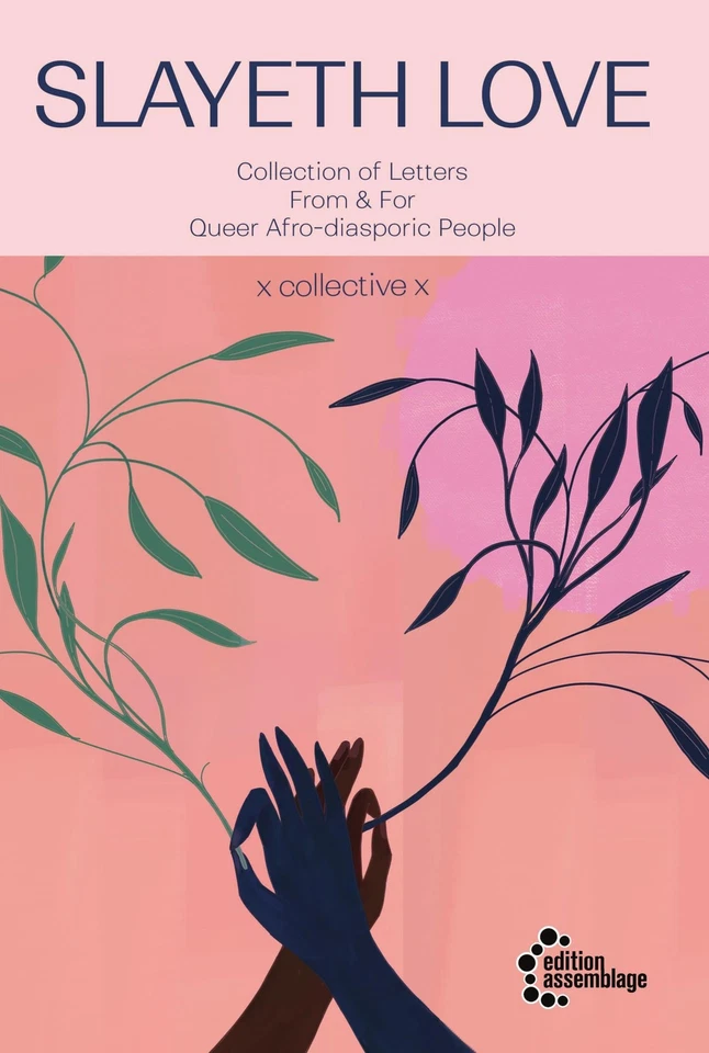 Collective X SLAYETH LOVE: Collection of Letters From &  (Paperback) (UK IMPORT) - Image 1 of 1