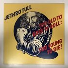 Jethro Tull - Too Old To Rock'n'Roll: Too Young To Die! - Vinyl Schallplatte - 1976 