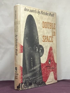 Double in Space: Two Novels by Fletcher Pratt (1951,SF HB) Project Excelsior,+ - Imagen 1 de 7