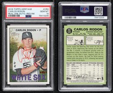 2016 Heritage Real One Special Edition Red Ink /67 Carlos Rodon PSA 10 Auto