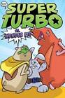 Super Turbo vs Wonder Pig (6) (Super Turbo : le roman graphique) - BON