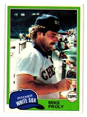 1981 Topps - #83 Mike Proly - Image 1 of 2