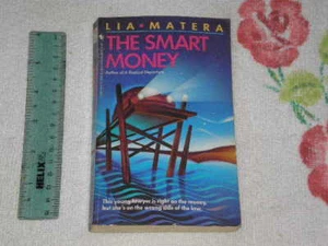 The Smart Money by Lia Matera   -signed-  -pb- - Picture 1 of 2