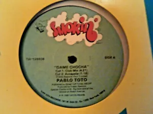 PABLO TOTO Sealed 12" single DAME CHOCHA / CHOCHA BEACH 1988 - Picture 1 of 1